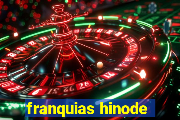 franquias hinode