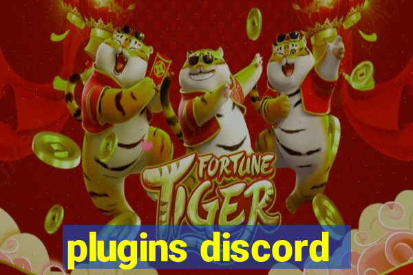 plugins discord