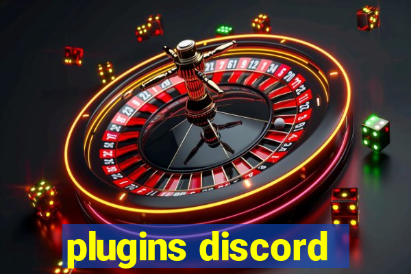 plugins discord