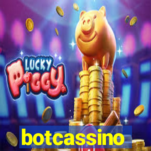 botcassino