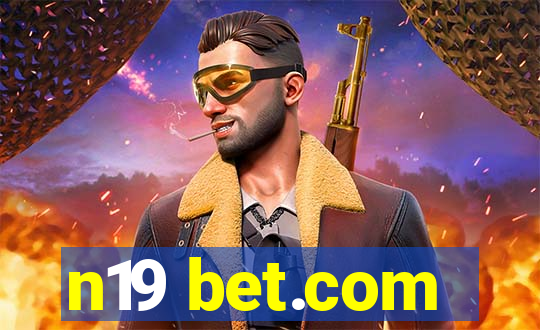 n19 bet.com