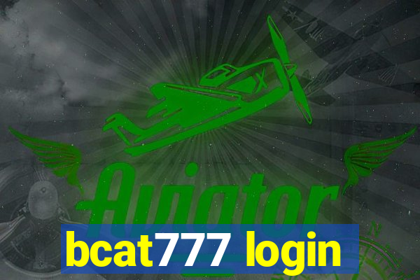 bcat777 login