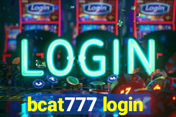 bcat777 login