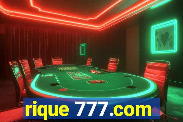 rique 777.com