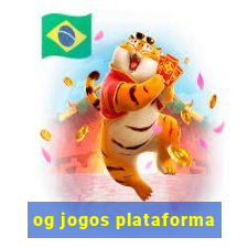 og jogos plataforma