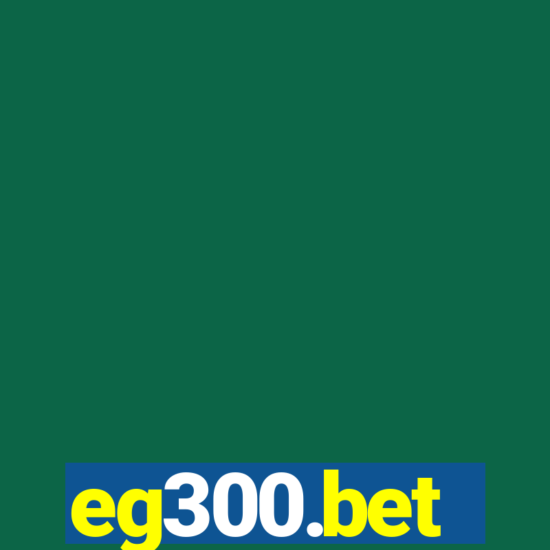 eg300.bet