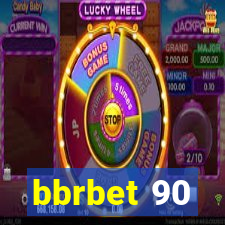 bbrbet 90