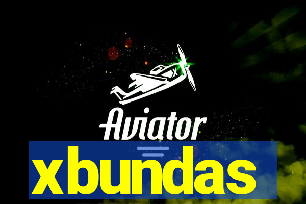 xbundas