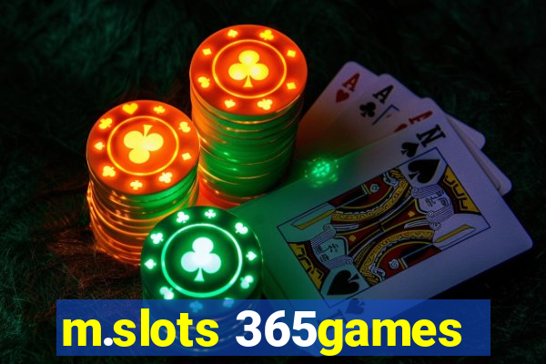 m.slots 365games