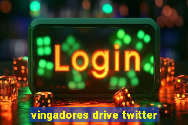 vingadores drive twitter