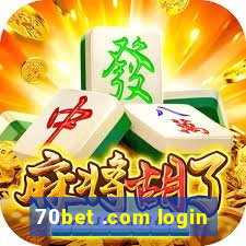 70bet .com login