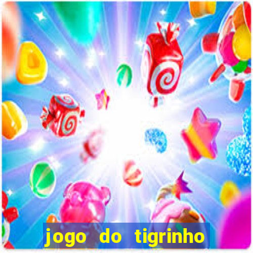 jogo do tigrinho ta pagando