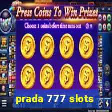 prada 777 slots