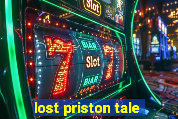 lost priston tale