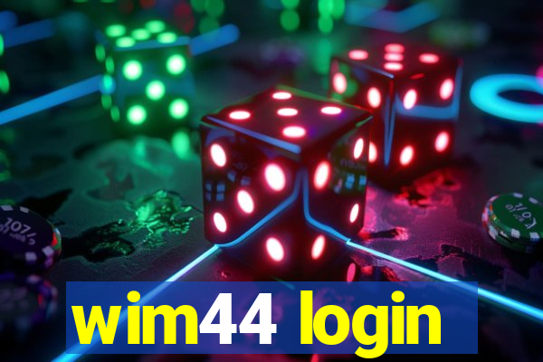 wim44 login