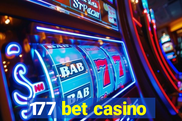 177 bet casino