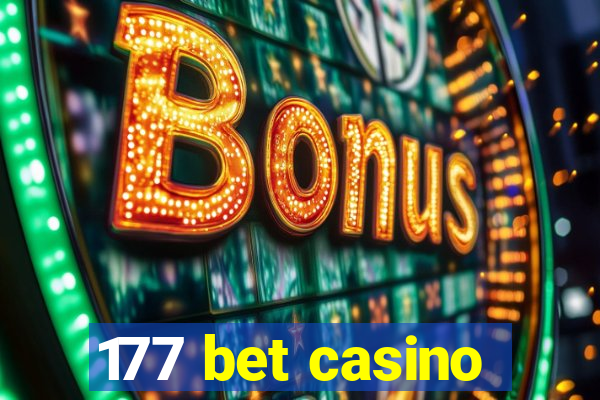 177 bet casino