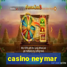 casino neymar