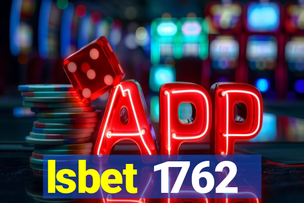 lsbet 1762