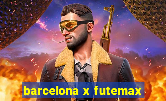 barcelona x futemax