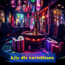 kits dls corinthians