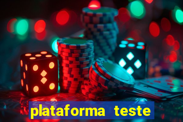 plataforma teste fortune tiger