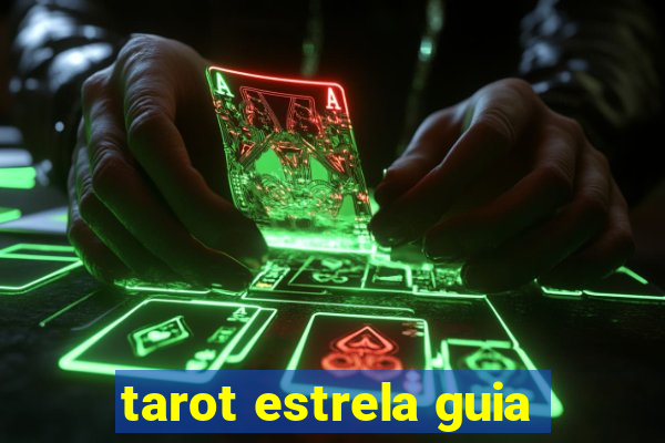 tarot estrela guia