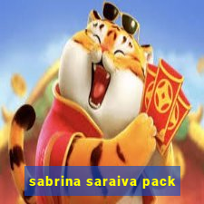 sabrina saraiva pack