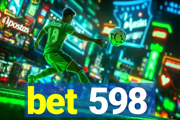 bet 598