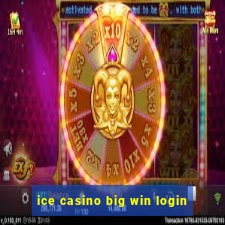 ice casino big win login