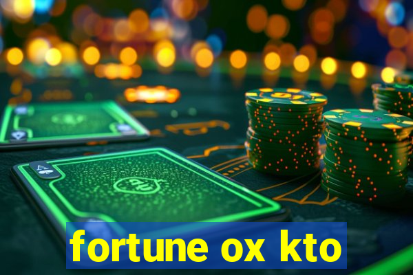 fortune ox kto