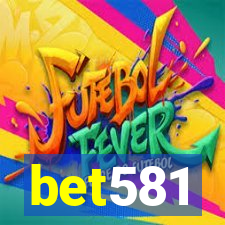 bet581