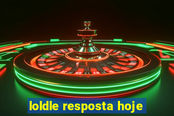 loldle resposta hoje