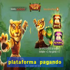 plataforma pagando muito fortune tiger