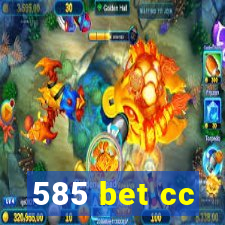 585 bet cc