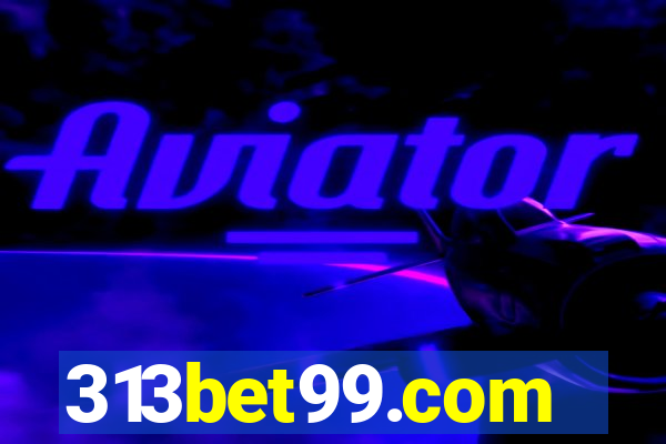 313bet99.com