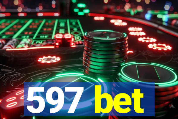 597 bet