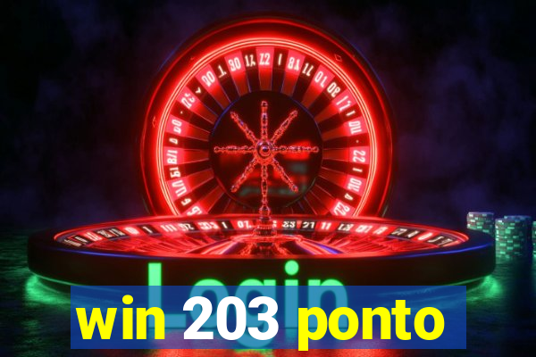 win 203 ponto