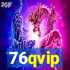 76qvip