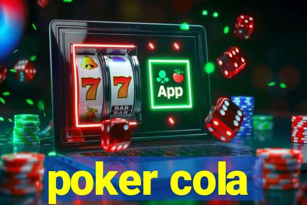 poker cola