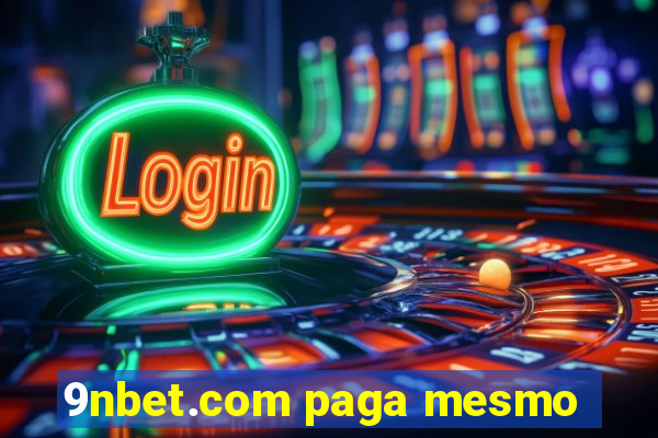 9nbet.com paga mesmo