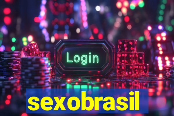 sexobrasil