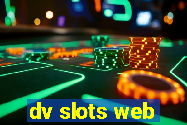 dv slots web