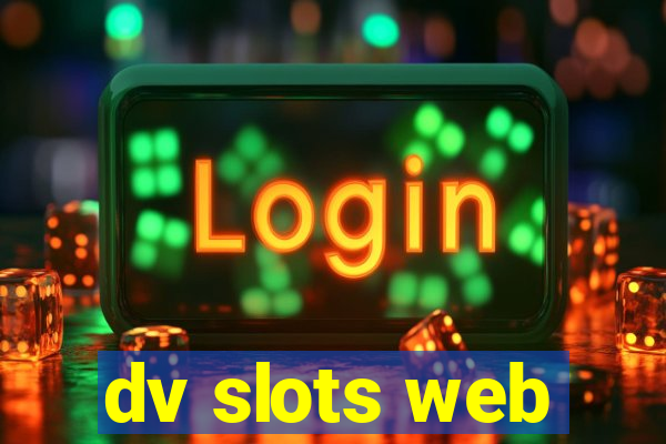 dv slots web