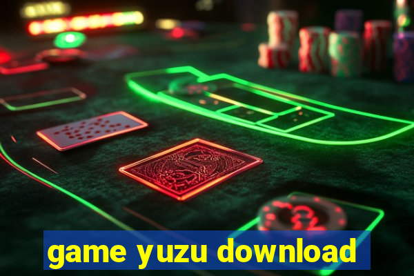 game yuzu download