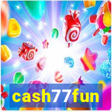 cash77fun