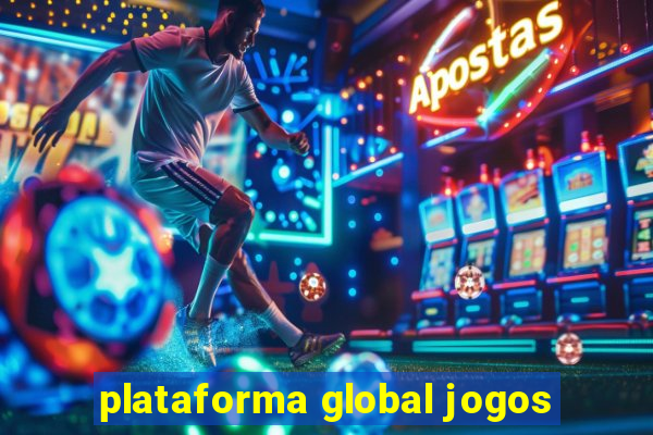 plataforma global jogos