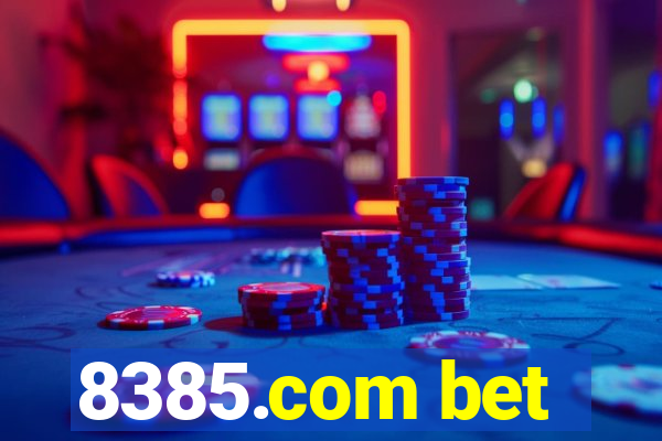 8385.com bet