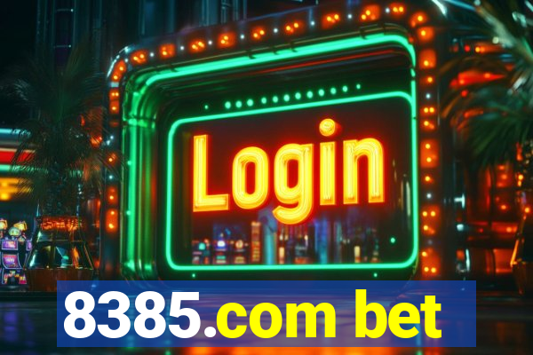 8385.com bet