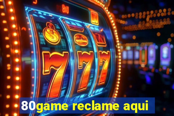 80game reclame aqui